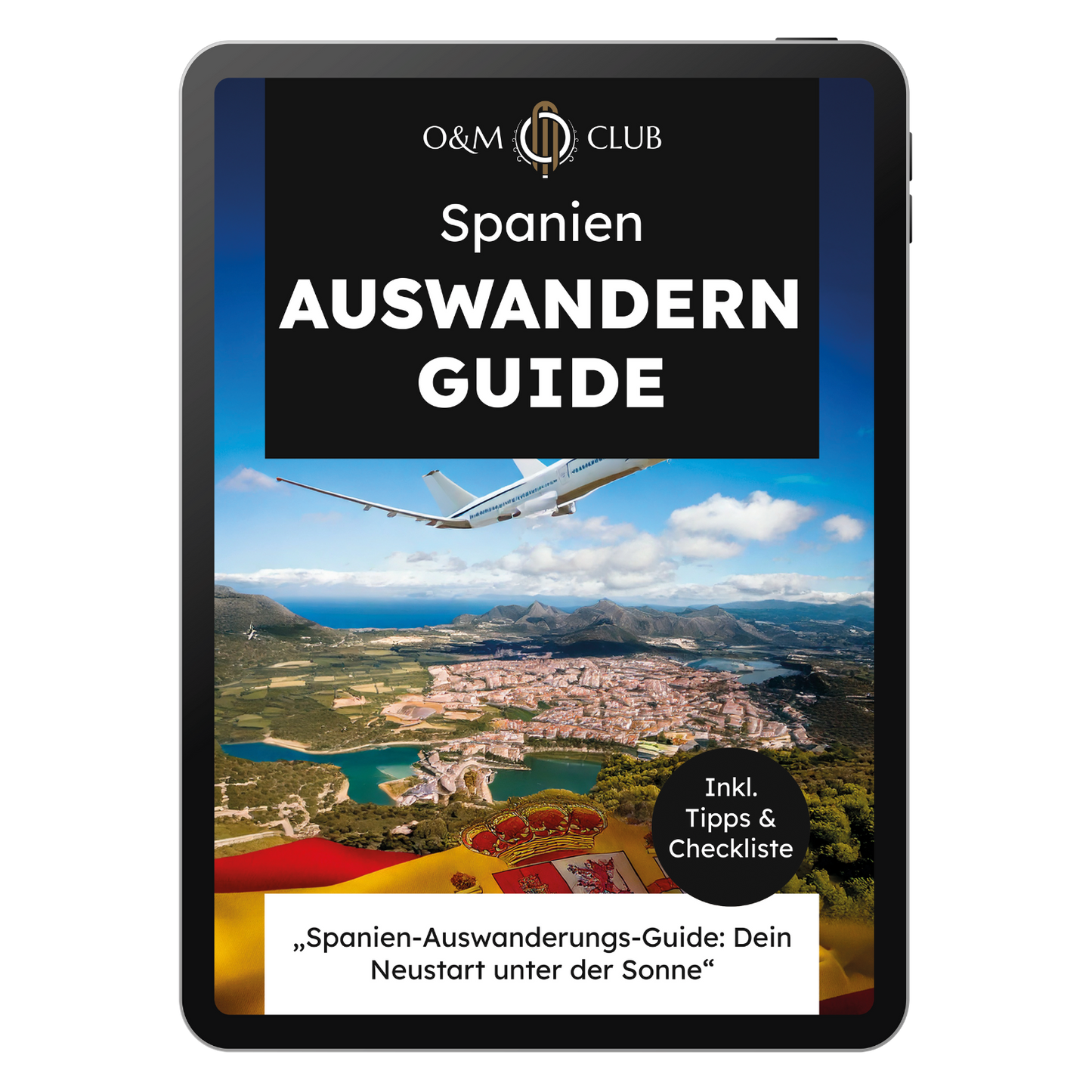 Spanien Auswandern Guide